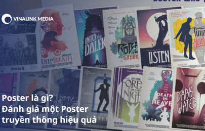 Poster là gì? Đánh giá một Poster truyền thông hiệu quả